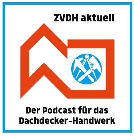 Logo für den zvdh aktuell-Podcast mit einem orangefarbenen Hausumriss mit einem blauen Kreis, in dem sich eine Figur mit Hammer und Amboss befindet, sowie dem Text „der podcast für das d